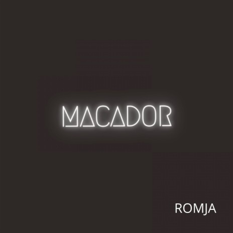 Macador | Boomplay Music