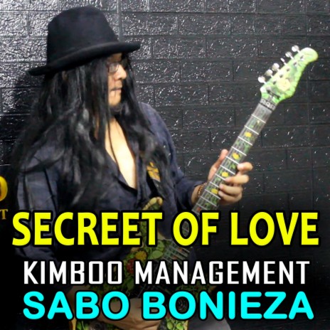 Secret of Love ft. Sabo Bonieza | Boomplay Music