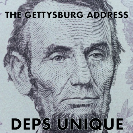 The Gettysburg Address | Boomplay Music