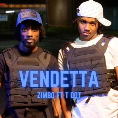 Vendetta ft. Tdot