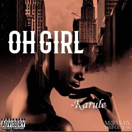 Oh Girl | Boomplay Music