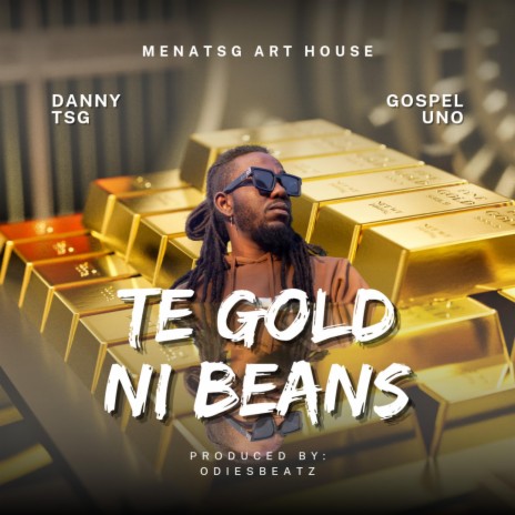 Te Gold Ni Beans | Boomplay Music