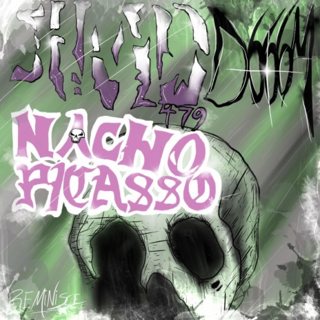 Reminisce ft. Nacho Picasso & D666m