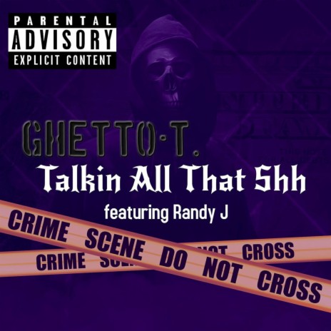 Talkin' All That ft. Randy Jay