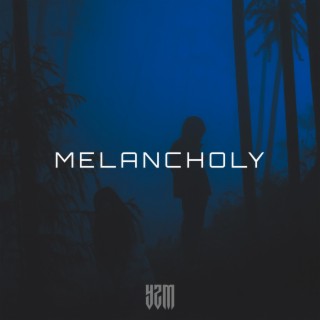 melancholy