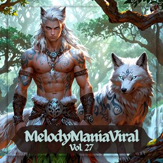 MelodyManiaViral, Vol. 27