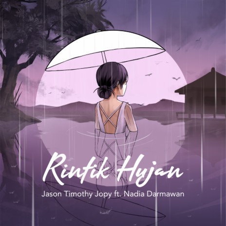 Rintik Hujan ft. Nadia Darmawan | Boomplay Music