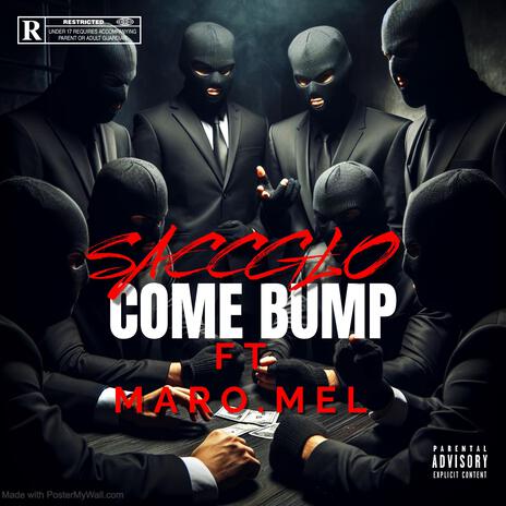 COME BUMP ft. Maro.Mel | Boomplay Music