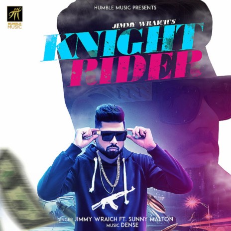 Knight Rider ft. Sunny Malton | Boomplay Music