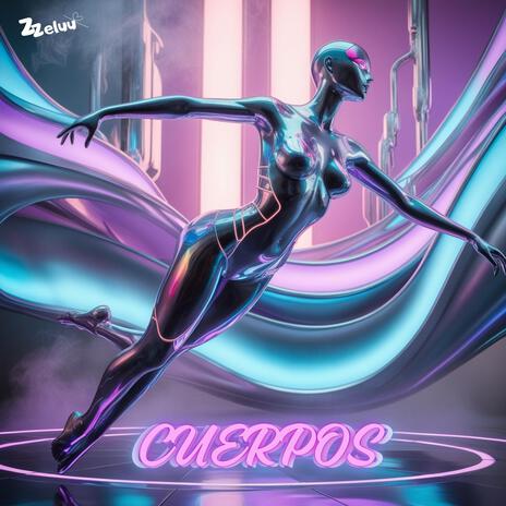 CUERPOS | Boomplay Music