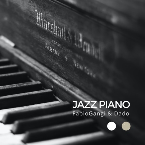 Jazz Piano (Trio Jazz Version) ft. Dado | Boomplay Music