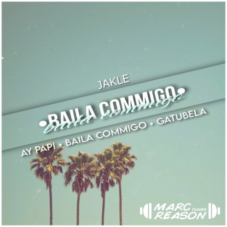 Baila Commigo (Radio Edit) | Boomplay Music