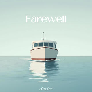 Farewell