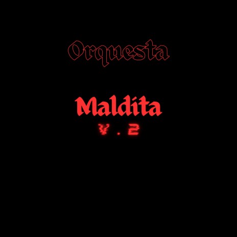 Orquesta Maldita V. 2 (Slowed Remix) | Boomplay Music