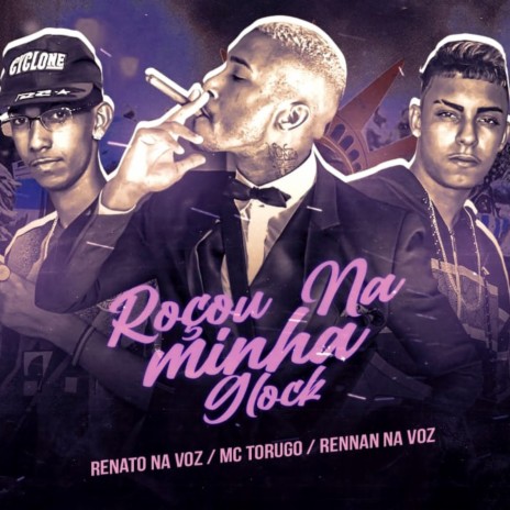 Roçou na Minha Glock Meu Amor (feat. MC Torugo) | Boomplay Music