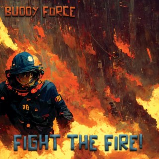 Fight The Fire!