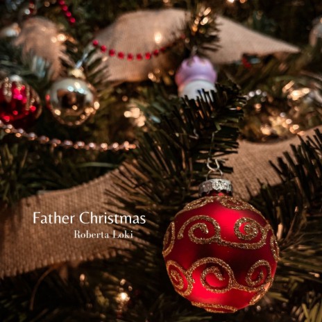 Father Christmas | Boomplay Music