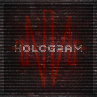 HOLOGRAM