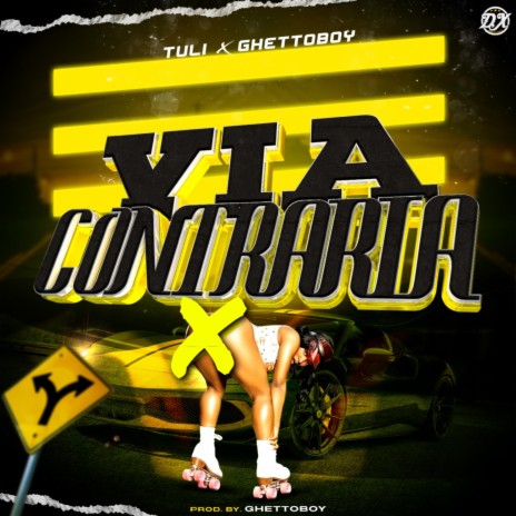 VIA CONTRARIA ft. Ghettoboy | Boomplay Music
