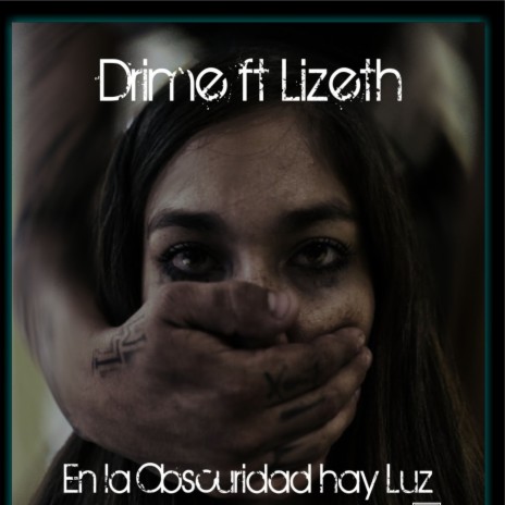 En la Obscuridad Hay Luz ft. Lizeth | Boomplay Music