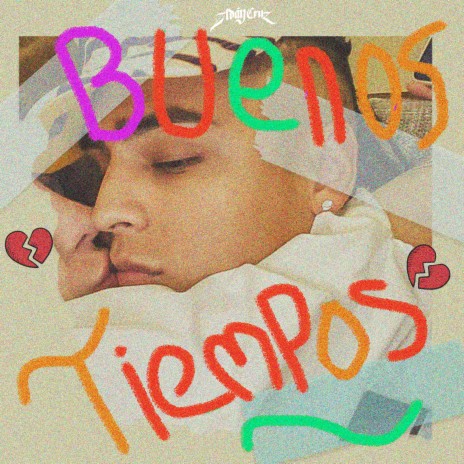 Buenos Tiempos | Boomplay Music