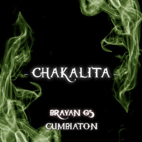 Chakalita | Boomplay Music