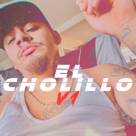 El cholillo V1 | Boomplay Music