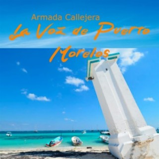 La voz de Puerto Morelos