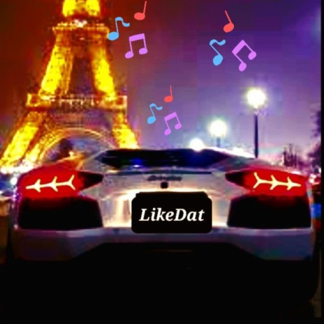 LikeDat | Boomplay Music