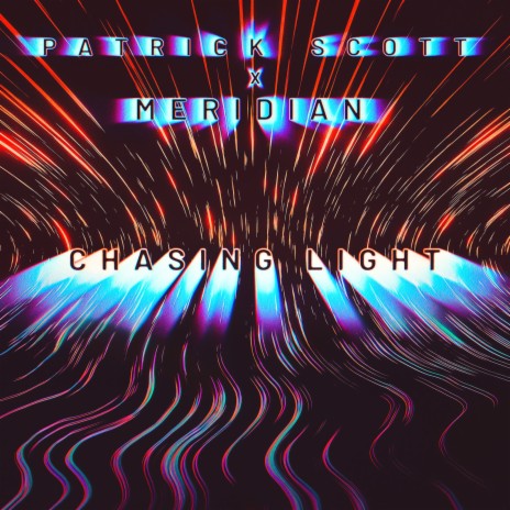 Chasing Light ft. Patrick Scott | Boomplay Music