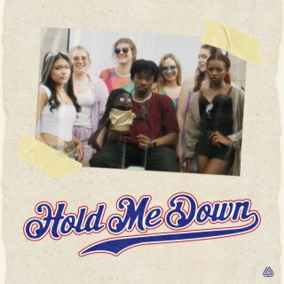Hold Me Down ft. Max Emerson Taylor lyrics | Boomplay Music