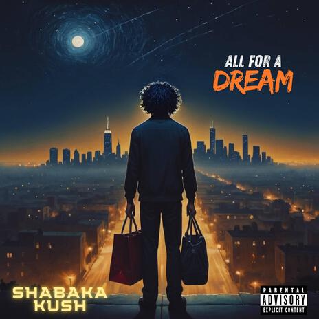 All For A Dream | Boomplay Music