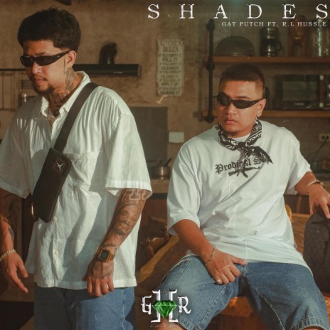 Shades ft. R.L Hussle | Boomplay Music
