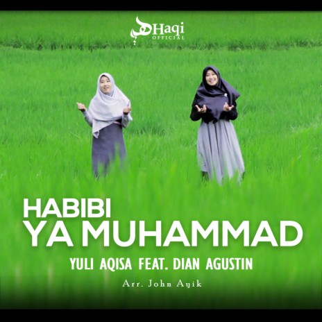 Habibi Ya Muhammad ft. Dian Agustin | Boomplay Music