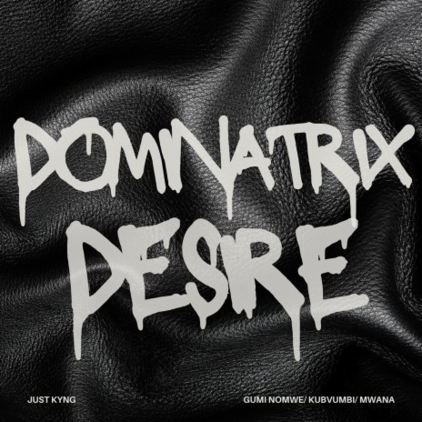 Dominatrix Desire ft. The Mambo Music Collective | Boomplay Music