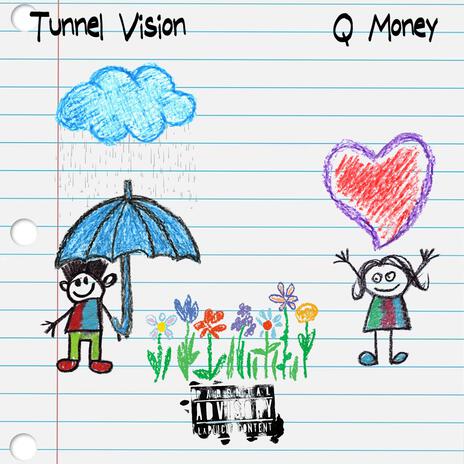 Tunnel Vision | Boomplay Music