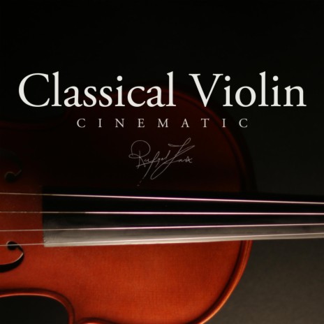 Cinematic Classical Violin