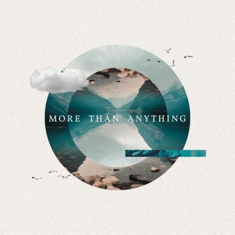 More Than Anything | Boomplay Music