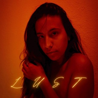 Lust lyrics | Boomplay Music