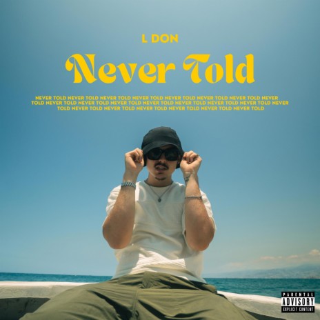 Never Told | Boomplay Music