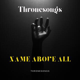 Name Above All lyrics | Boomplay Music