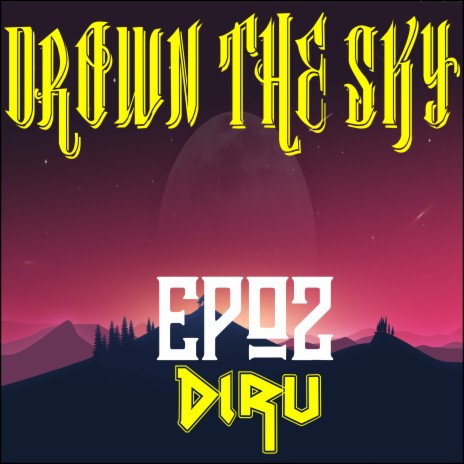 DROWN THE SKY (Remix) | Boomplay Music