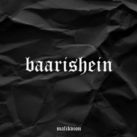 baarishein | Boomplay Music