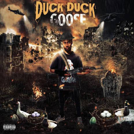 Duck Duck Goose | Boomplay Music