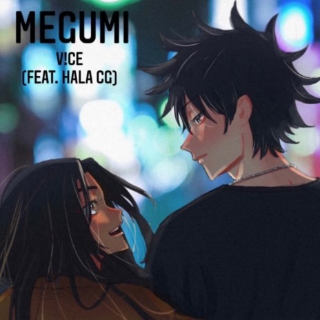 Megumi ft. HalaCG