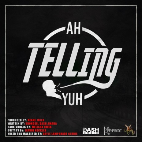 Ah Telling Yuh | Boomplay Music