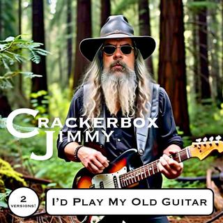 I'd Play My Old Guitar lyrics | Boomplay Music