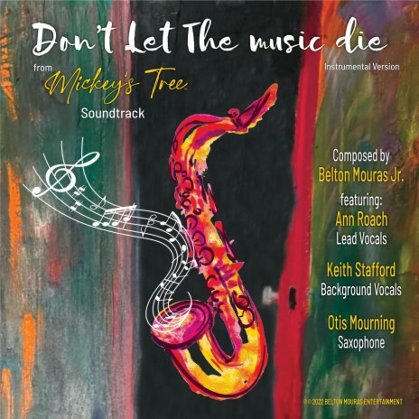Don't Let The Music Die ft. Ann Roach, Keith Stafford & Otis Mourning | Boomplay Music