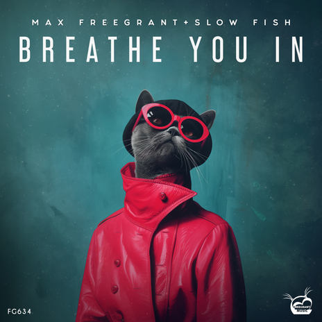 Breathe You In ft. Slow Fish | Boomplay Music