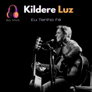 Eu Tenho Fé (ao vivo) lyrics | Boomplay Music